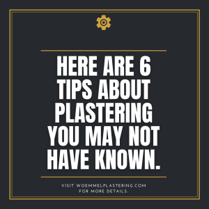 About Plastering You May Not Have Known